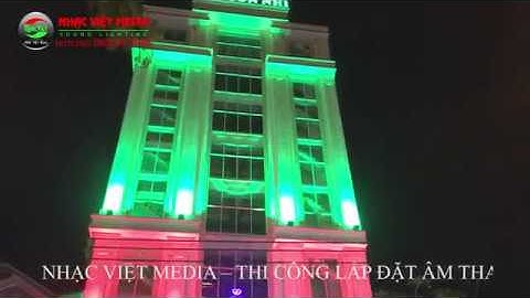 Lắp đặt âm thanh ánh sáng màn hình led trung tâm hội nghị nhà hàng tiệc cưới