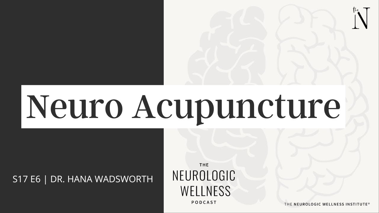 Neuro Acupuncture YouTube