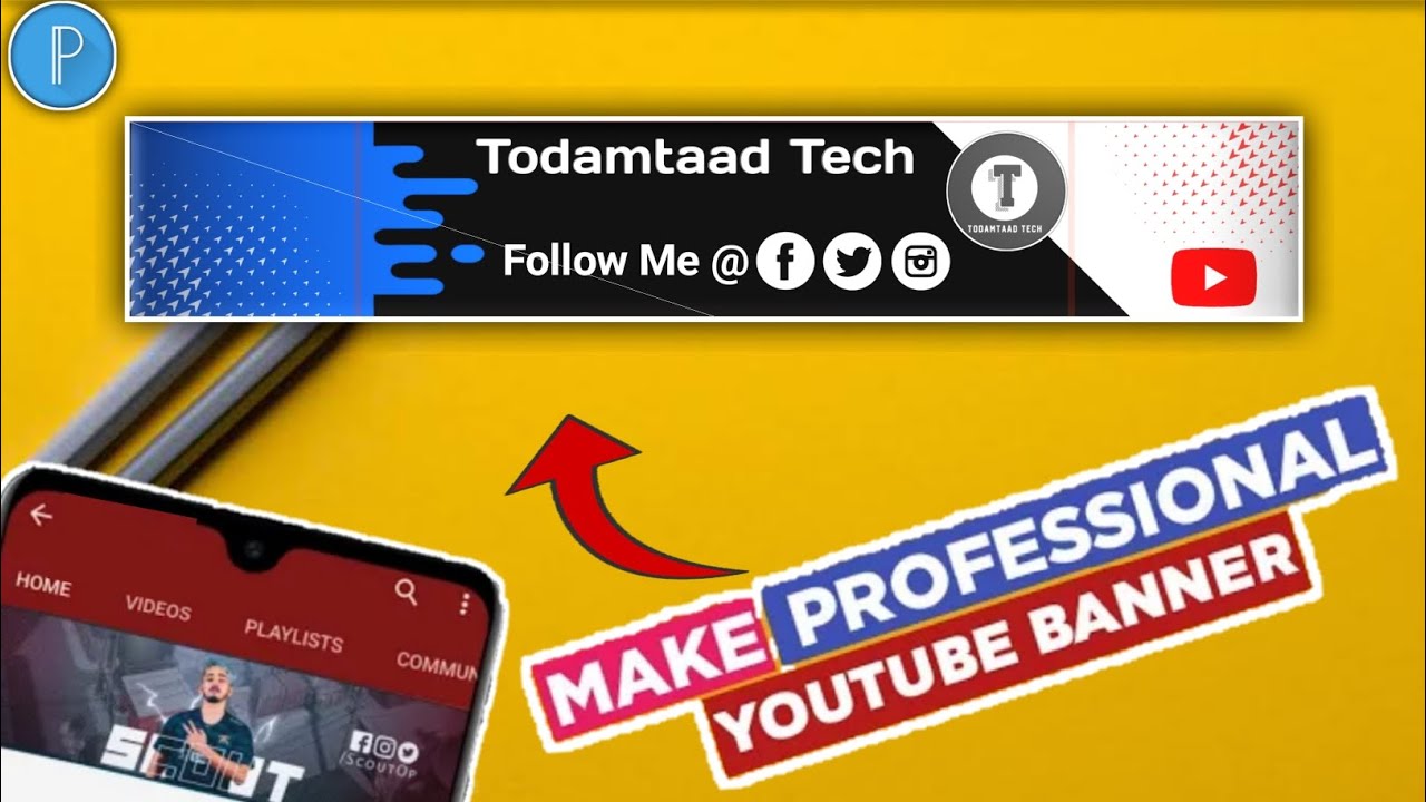 How to Make Professional YouTube Banner on Mobile | Pixellab se YouTube ...