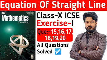 Equation of straight line||Que 15,16,17,18,19,20||Das gupta banerjee class10 icse
