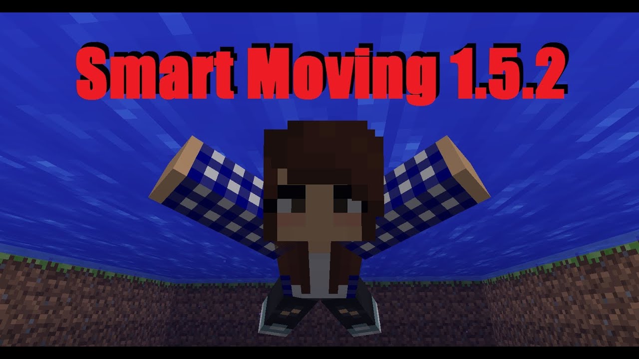 Мод Smart Moving Для Minecraft 1.5.2 Мод Smart Moving Для Minecraft 1.5.2