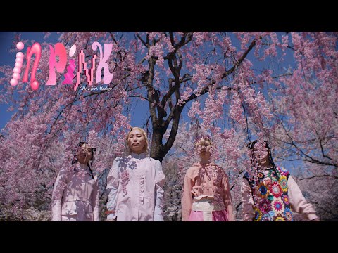 CHAI -  IN PINK (feat. Mndsgn) -  Official Music Video