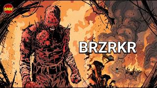 Who is B? The Immortal BRZRKR (Berserker)