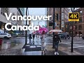 Vancouver B.C. City Walking Tour in 4K - Vancouver Canada Walking Tour in 4K January 2025
