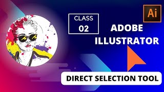 Adobe Illustrator Training - Class 2 -  Direct Selection Tool Urdu/Hindi