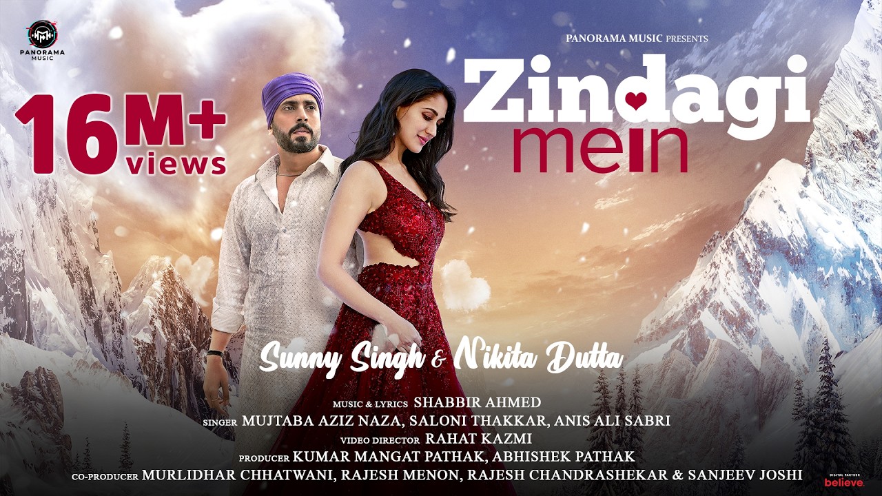 Zindagi Mein (Official Video) | Sunny Singh & Nikita Dutta | Shabbir Ahmed