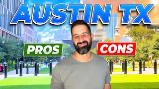 Pros & Cons of Living in Austin TX | The Real Truth About Moving Here!