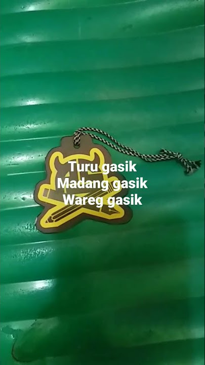 turu gasik. madang gasik