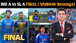 India A vs Sri Lanka A Final Preview Vaibhav Suryavanshi Revenge Match? Who Will Win The Trophy?