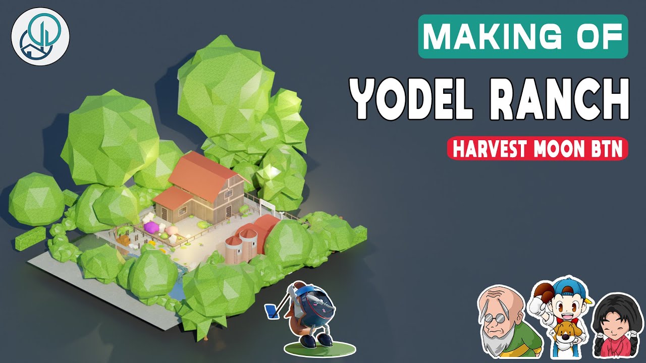 Making Of Yodel Ranch (Harvest Moon BTN) YouTube