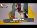 🔴 #ENVIVO | Torturado en Cárcel del Encuentro