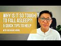 Why Is It So Tough To Fall Asleep?! (&amp; Quick Tips To Help)