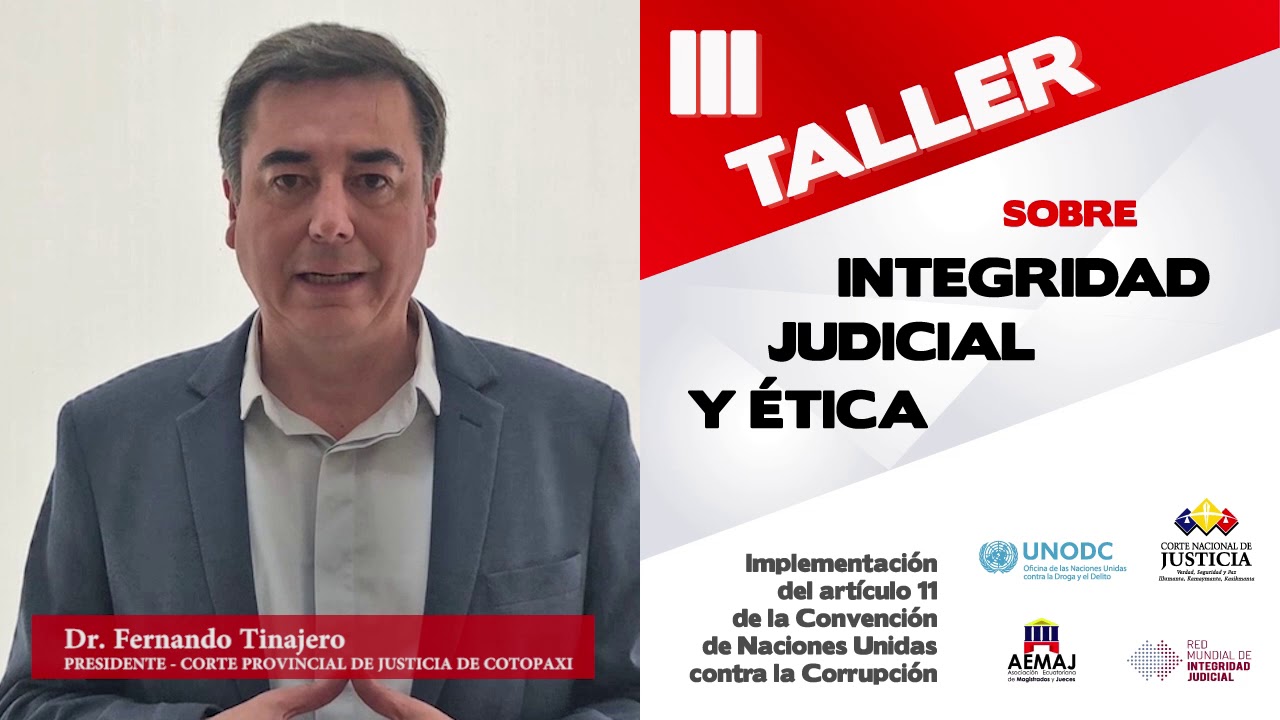 Iii Taller Sobre Integridad Judicial Y Etica Youtube