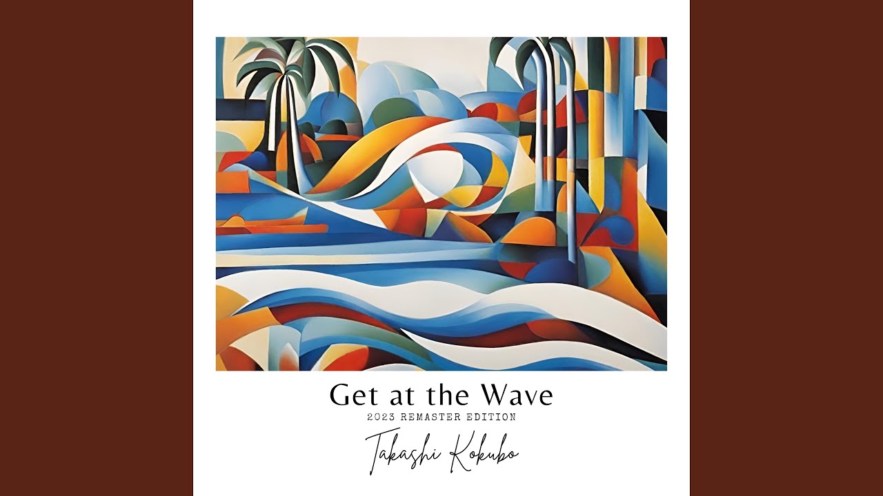 小久保隆 / GET AT THE WAVE -LP- (11月中旬入荷予定) - SoundChannel