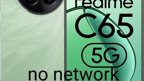 Realme c65 5g No network problem solution 