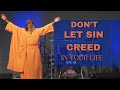 Dont let sin creed in your life  sadhu sundar selvaraj