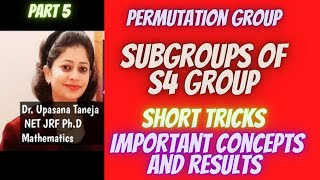 Subgroups of S4 group || short tricks || Permutation Group important concepts