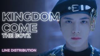 THE BOYZ - KINGDOM COME (OT10 Ver.) (Line Distribution) | TheSeverus
