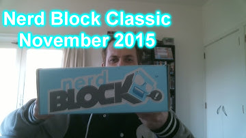 Nerd Block Classic Unboxing #11 - November 2015