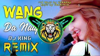 Wang Da Naap Dj Remix song | Ammy Virk | Hard Bass EDM Mix | Punjabi Dj Song | raju dj kasganj