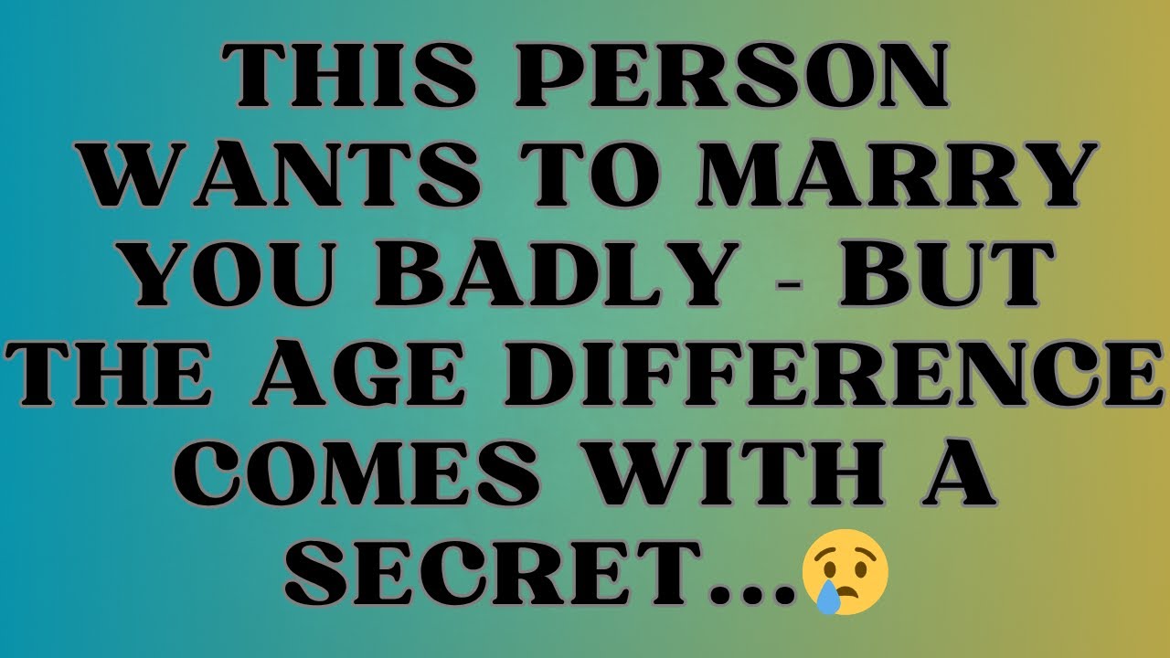 Angels say Someone Younger Wants to Marry You — But They're Hiding a Powerful Secret 💍