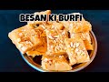 Besan Barfi Recipe | Besan ki Barfi