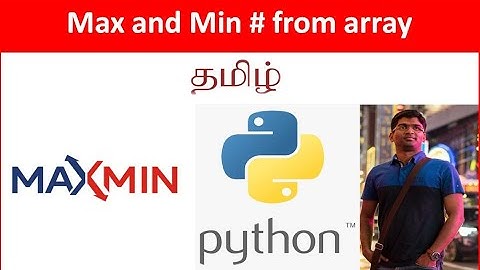 Py#4 Python Scripting - Find Max & Min number from an array - Tamil Cloudguy - In Tamil