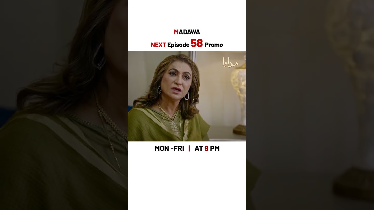 Madawa NEW Episode 58 | Promo | Omer Shahzad | Aiza Awan | 