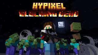 Minecraft Hypixel - Blocking Dead