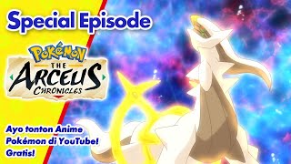 Pokémon: The Arceus Chronicles | Special Episode | Pokémon Indonesia