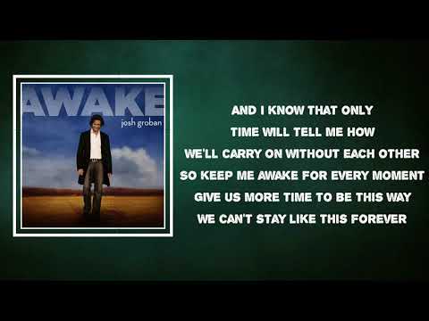 Josh Groban - Awake (Lyrics)