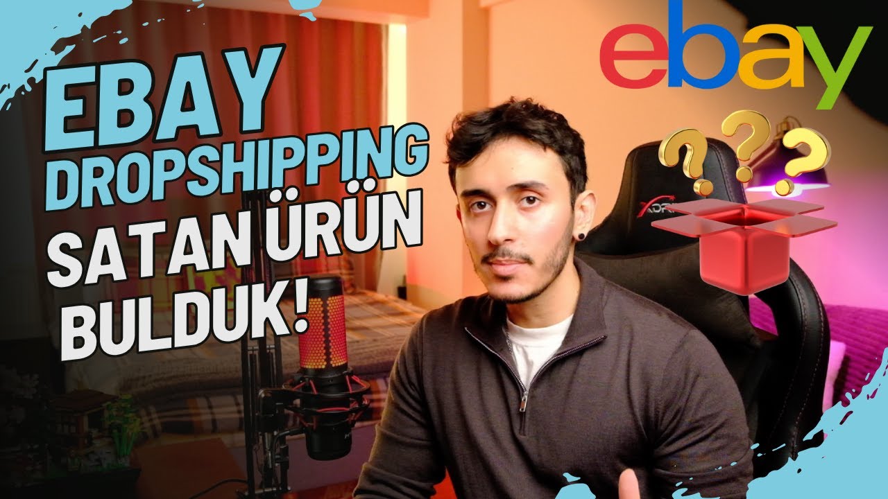 eBay Dropshipping 2026 Satan Ürün Bulmayan Kalmasın!