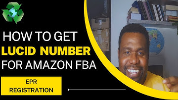 How To Get Lucid Number For Amazon Fba Germany | How to get your  EPR number For Free