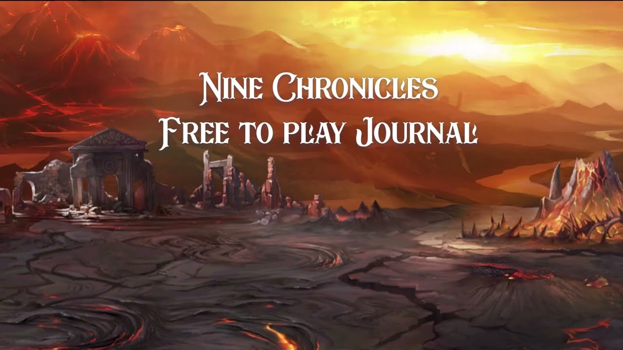 Nine Chronicles: Free to Play guide /  journal