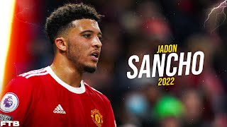 Jadon Sancho Amazing Dribbles & Goals ᴴᴰ  • 2022