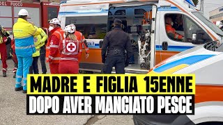 Ultimora Mamma E Figlia Di 15 Anni Morte Dopo Aver Mangiato Pesce Tragedia A Campobo
