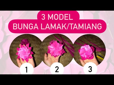 Embung Model Bunga BUNGA LAMAK / TAMIANG 3 model pakai busung ibung - YouTube