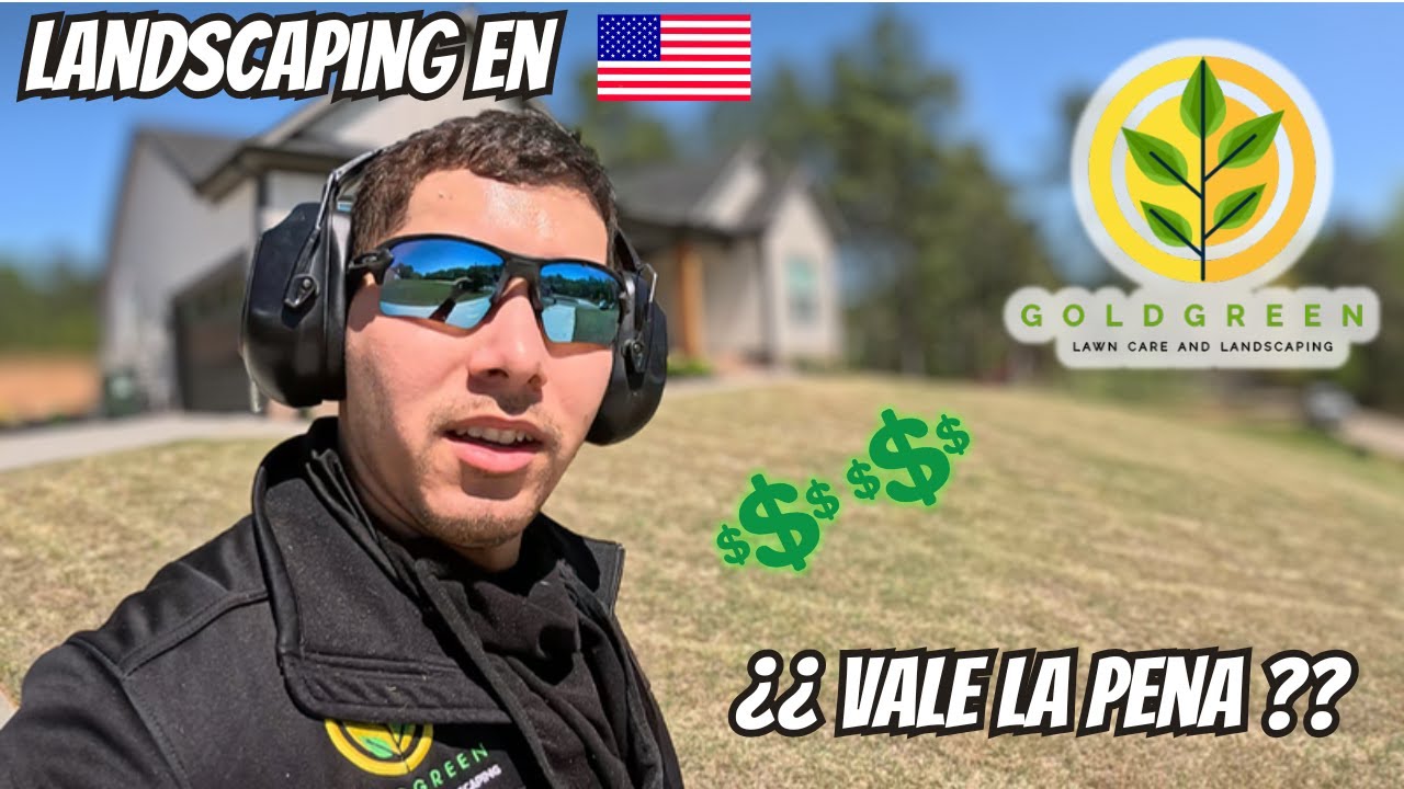 MI EMPRESA DE LANDSCAPING EN U.S.A // GANO 600$ POR DIA // ¿ VALE LA PENA ?