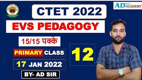CLASS-12 #EVS PEDAGOGY #CTET__2022 | 12 Jan 2022 | 15/15 पक्के, Question Paper for EVS | AD SIR |
