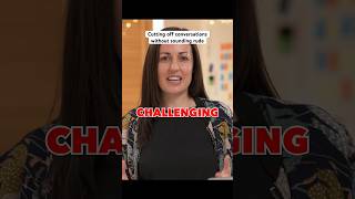 Cutting Off Conversations Without Sounding Rude (Facilitation Technique)