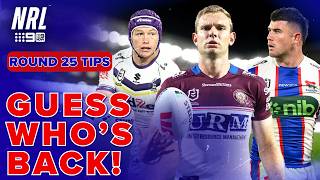 A huge round of MASSIVE returns | NRL Tips - Round 25