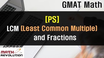 PS_LCM (Least Common Multiple) and Fractions｜Math Revolution