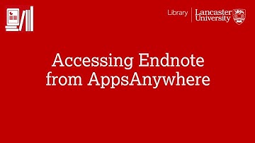 Access Endnote from AppsAnywhere (Windows)