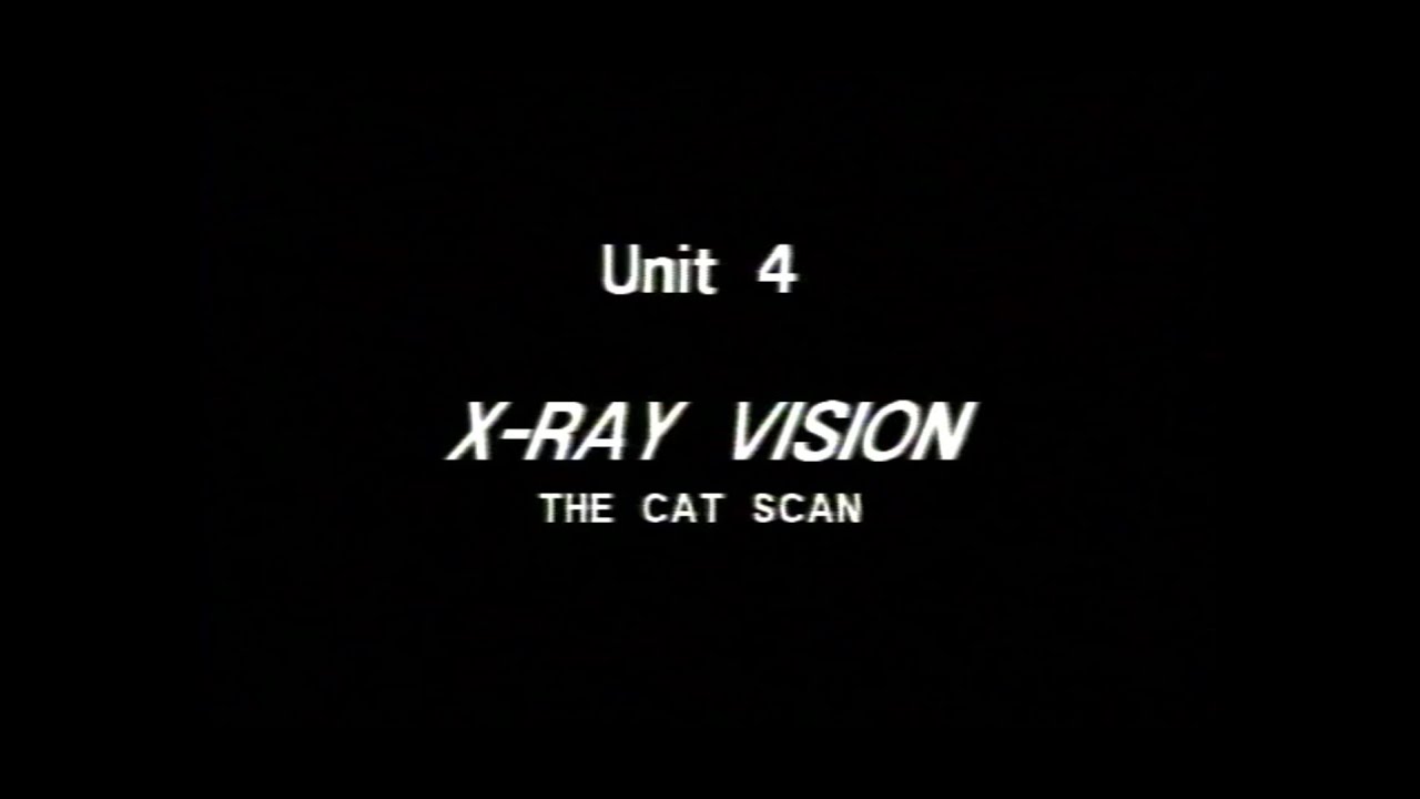 Geometry: New Tools for New Technologies: Unit 4: X-Ray Vision the CAT Scan