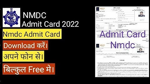 NMDC Admit Card  2022 || NMDC Call Letter 2022 || NMDC Admit Card Download 2022.