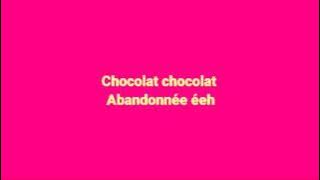 Tina Chocolat lyrics vidéo