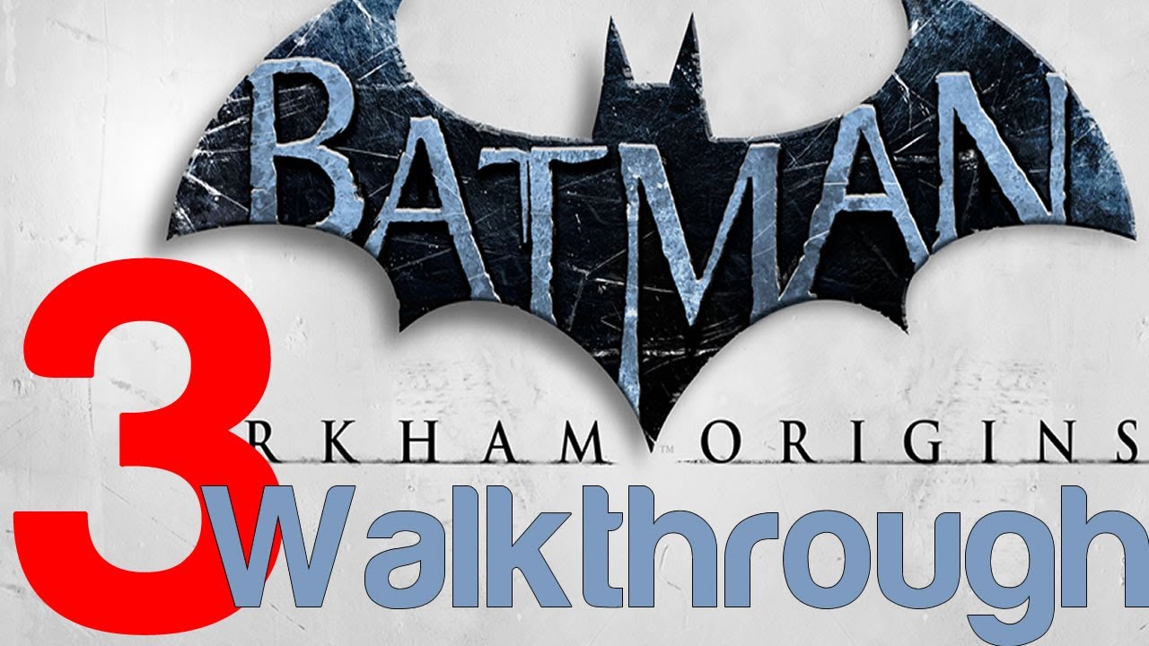 batman arkham origins walkthrough pc