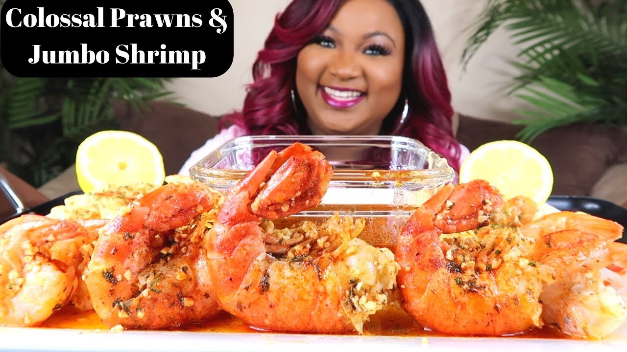 SEAFOOD MUKBANG , COLOSSAL PRAWNS , JUMBO SHRIMP YouTube