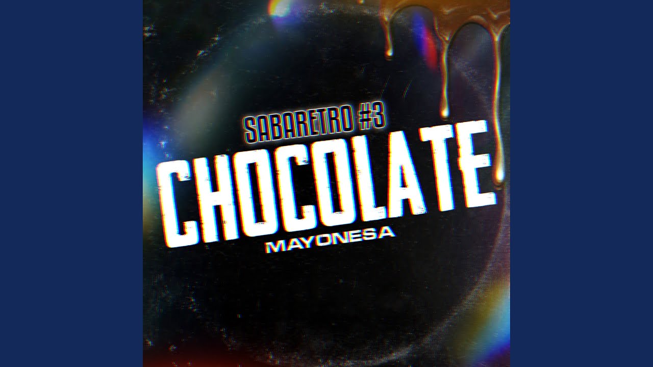 Sabaretro 3, Mayonesa Chocolate (Remix) YouTube