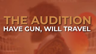 Watch Audition Have Gun Will Travel video
